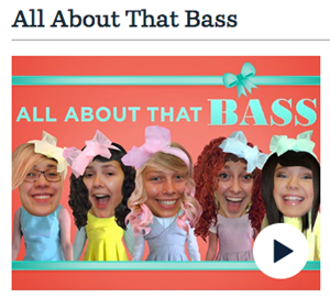 All About That BASS! All About That BASS!